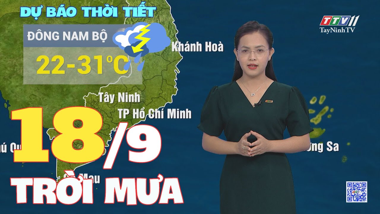 Bản tin thời tiết 18-9-2024 | TayNinhTVENT